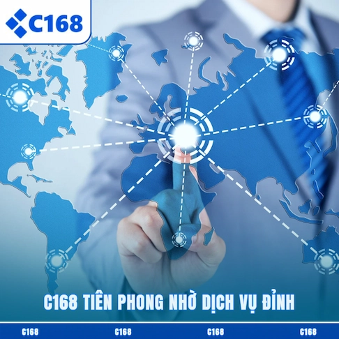 C168 tiên phong nhờ dịch vụ đỉnh
