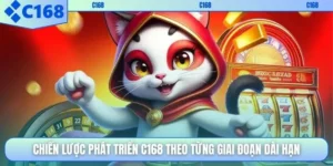 Chiến lược phát triển C168
